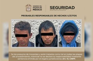 Guadalupe “N”, Luis “N” y Juan “N” fueron detenidos en Ocoyoacac por su probable participación en delitos contra la salud y encubrimiento por receptación.