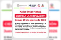 El cierre afectará Boulevard Solidaridad Las Torres, entre avenida Buenavista y avenida Juárez, durante dos horas este jueves.