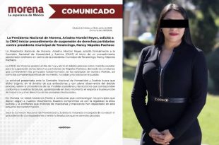 Morena abrió un procedimiento interno contra la alcaldesa de Tenancingo, informó el partido.